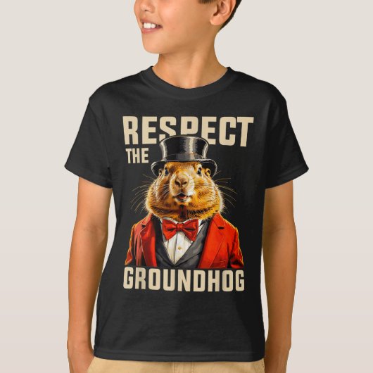 Respecteer de Groundhog Ground Hog Day Mannen Vrou T-shirt (Voorkant)