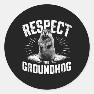 Respecteer de Groundhog Ground Hog Day Woodchuck W Ronde Sticker