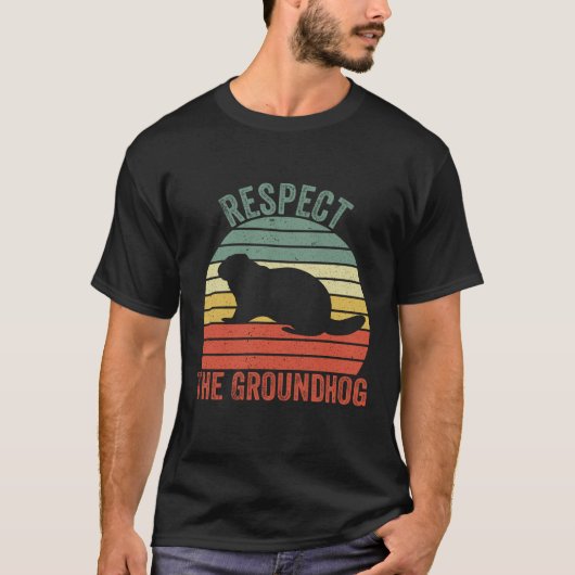Respecteer de Groundhog - Groundhog Day T-shirt (Voorkant)