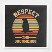 Respecteer de Groundhog Vakantie Servet (Voorkant)