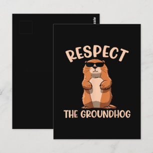 Respecteer de Groundhog - Woodchuck Groundhog Day Briefkaart