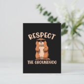 Respecteer de Groundhog - Woodchuck Groundhog Day Briefkaart (Staand voorkant)