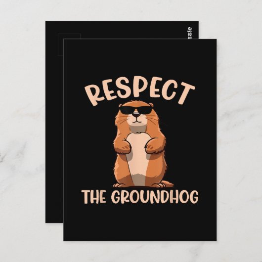 Respecteer de Groundhog - Woodchuck Groundhog Day Briefkaart (Voorkant / Achterkant)