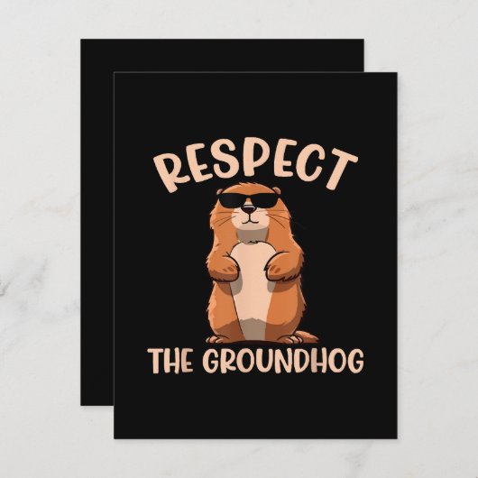 Respecteer de Groundhog - Woodchuck Groundhog Day Feestdagenkaart (Voorkant / Achterkant)