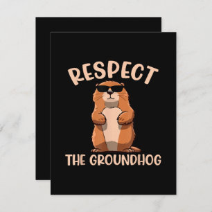 Respecteer de Groundhog - Woodchuck Groundhog Day Feestdagenkaart