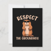 Respecteer de Groundhog - Woodchuck Groundhog Day Notitiekaartje (Voorkant)