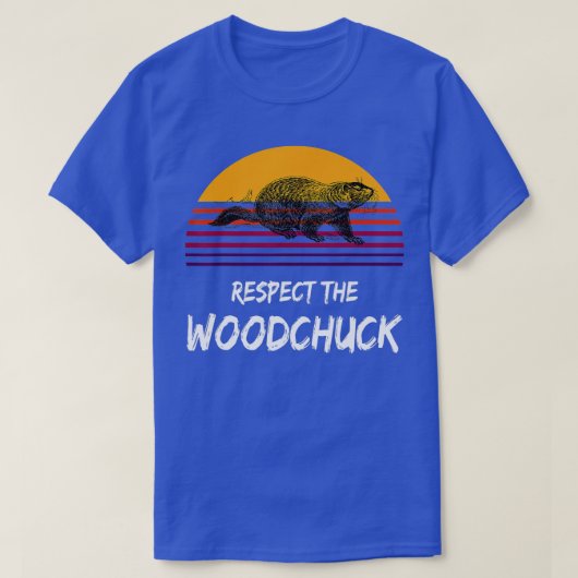 Respecteer de Groundhog Woodchuck Retro GroundHog T-shirt (Design voorkant)