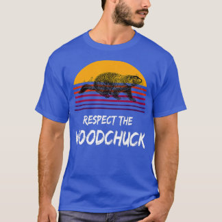 Respecteer de Groundhog Woodchuck Retro GroundHog  T-shirt