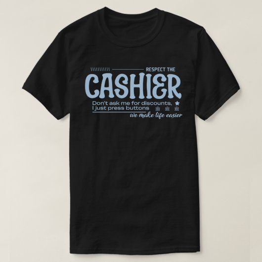 Respecteer de Kassamedewerker T-shirt (Design voorkant)