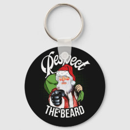 Respecteer de kerstman van de baard. sleutelhanger