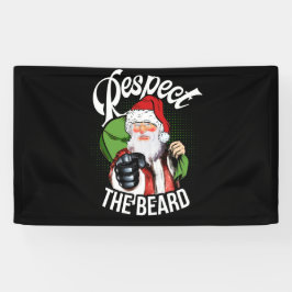 Respecteer de kerstman van de baard. spandoek