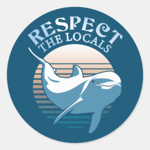 Respecteer de lokale bevolking - Dolphin Awareness Ronde Sticker
