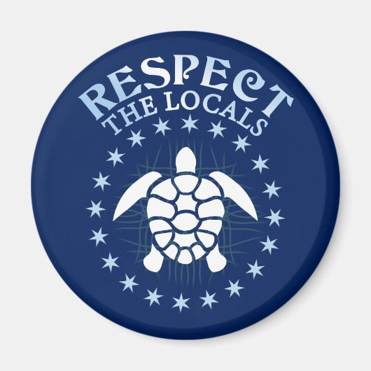 Respecteer de lokale bevolking - Turtle Awareness Magneet (Voorkant)