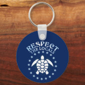Respecteer de lokale bevolking - Turtle Awareness  Sleutelhanger (Voorkant)