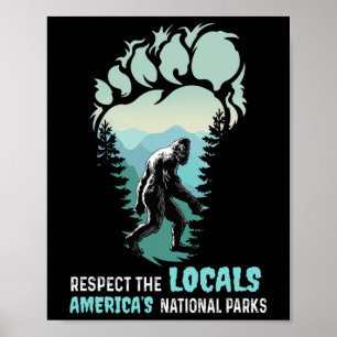 Respecteer De Lokale Bigfoot Sasquatch America's N Poster