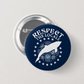 Respecteer de lokale omgeving - Dolphin Lover Quot Ronde Button 5,7 Cm (Voorkant /achterkant)