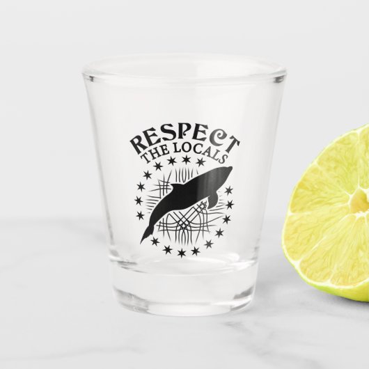 Respecteer de lokale omgeving - Dolphin Lover Quot Shot Glas (Voorkant)