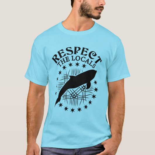 Respecteer de lokale omgeving - Dolphin Lover Quot T-shirt (Voorkant)