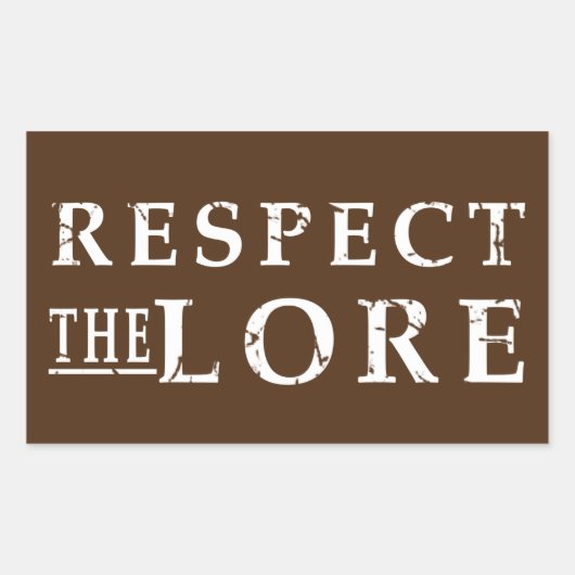 Respecteer de Lore Rechthoekige Sticker (Voorkant)