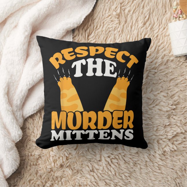 Respecteer De Moordwantjes Kat Eigenaar Kat Liefhe Kussen (Deken)