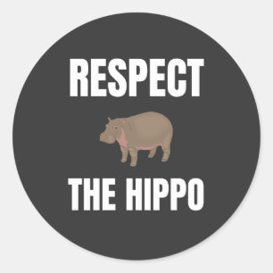 Respecteer de nijlpaard ronde sticker