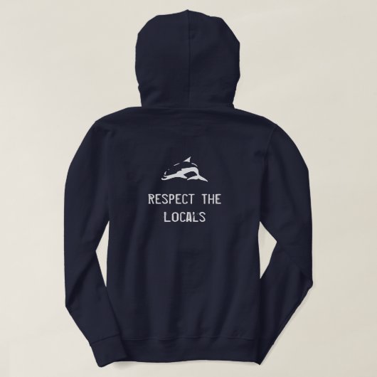 Respecteer de plaatselijke omgeving hoodie (Design achterkant)
