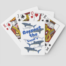 RESPECTEER DE PLAATSELIJKEN , HAaienS FAMILIE ZWEM Pokerkaarten