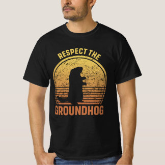 Respecteer de rondhog Funny Groundhog Dag T-shirt