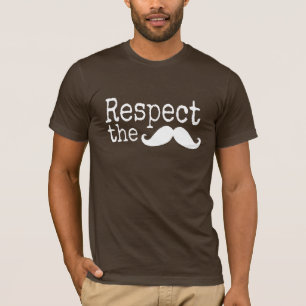 Respecteer de snor donkere t shirten t-shirt