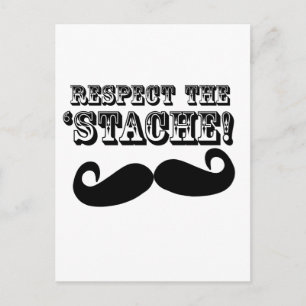 Respecteer de 'Stache' Briefkaart