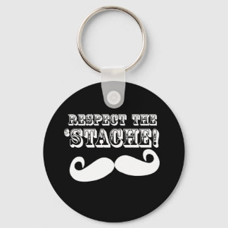 Respecteer de 'Stache' Sleutelhanger