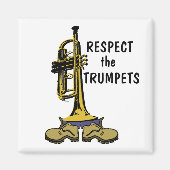 Respecteer de Trumpets Magneet (Voorkant)