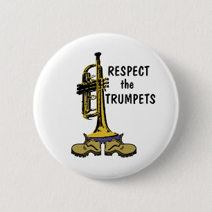 Respecteer de Trumpets Ronde Button 5,7 Cm
