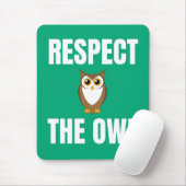 Respecteer de uil muismat (Met muis)