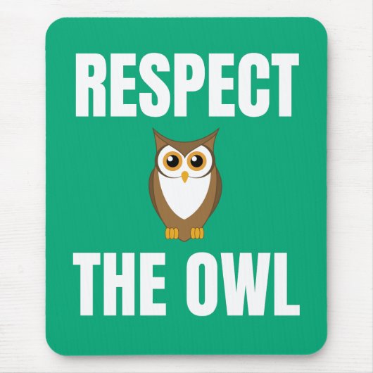 Respecteer de uil muismat (Voorkant)