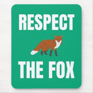Respecteer de vos muismat