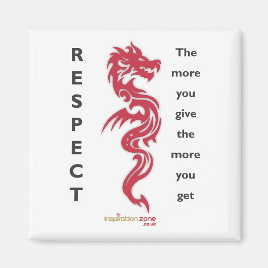 Respecteer Dragon Magnet (Voorkant)