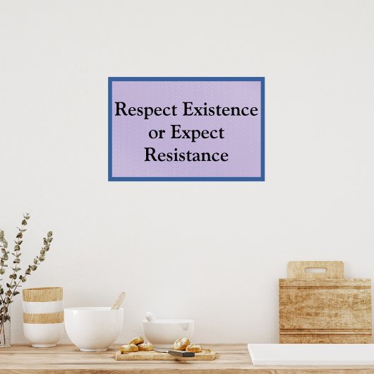 Respecteer het bestaan poster (Keuken)