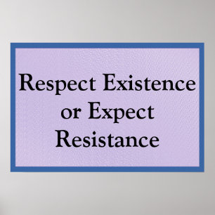 Respecteer het bestaan poster