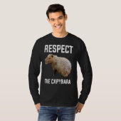 Respecteer het Capybara Capibara Rodent T-shirt (Voorkant volledig)