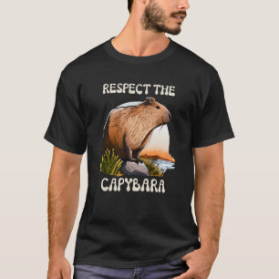 Respecteer het Capybara Capybara Quotes Rodent T-shirt