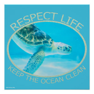 Respecteer het leven, houd de oceaan schoon perfect poster