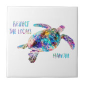 Respecteer het lokale Zee Turtle Tie Dye Beach Quo Tegeltje (Voorkant)
