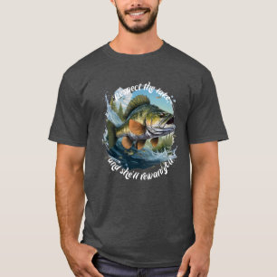 Respecteer Het Meer En Je Zal Worden Beloond T-shirt