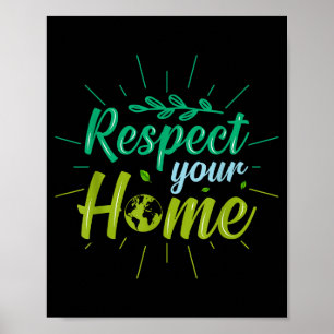 Respecteer je huis poster