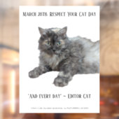Respecteer Je Kat Dag door RoseWrites Raamsticker (Vel 2)