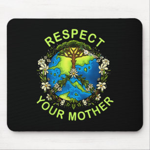 Respecteer je Moeder Aarde Dag Natuur Godin Flowe Muismat