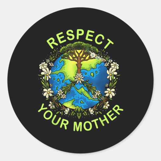 Respecteer je Moeder Aarde Dag Natuur Godin Flowe Ronde Sticker (Voorkant)