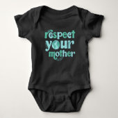 Respecteer je moeder Earth Day Bodysuit (Voorkant)