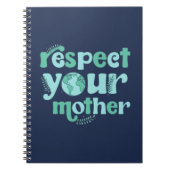 Respecteer je Moeder Earth Day Notitieboek (Voorkant)